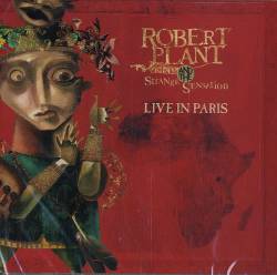 Robert Plant : Live in Paris (ft. The Strange Sensation)